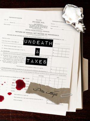 cover image of Undeath and Taxes